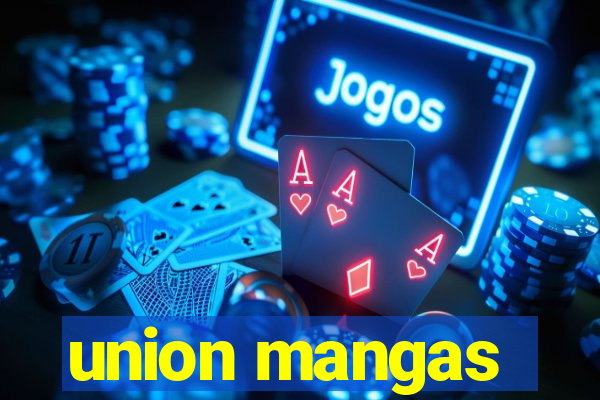 union mangas